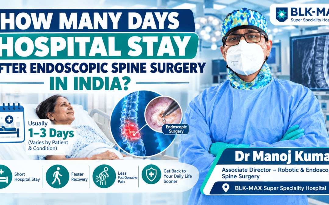 How Many Days Hospital Stay After Endoscopic Spine Surgery in India